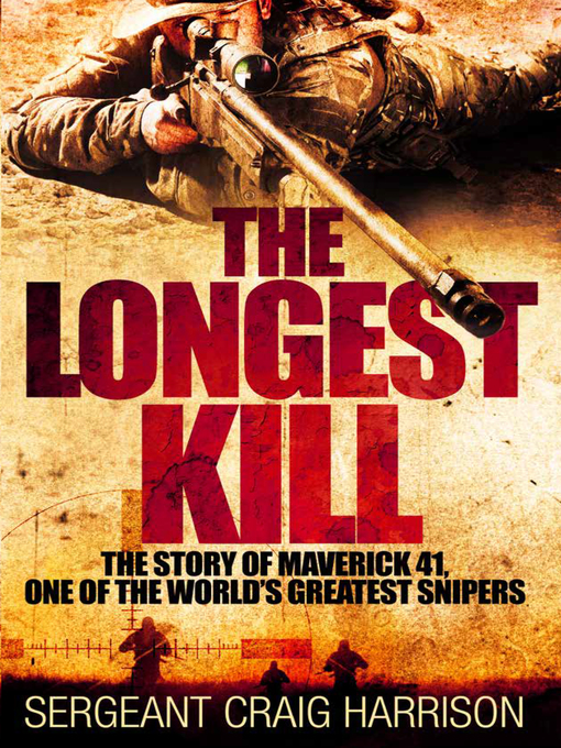 Title details for The Longest Kill by Craig Harrison - Wait list